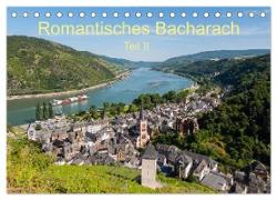 Romantisches Bacharach - Teil II (Tischkalender 2024 DIN A5 quer), CALVENDO Monatskalender