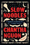 Slow Noodles