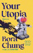 Your Utopia