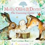 Molly, Olive and Dexter: The Guessing Game