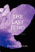 The Last Echo