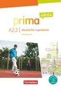 Prima aktiv, Deutsch für Jugendliche, A2: Band 2, Arbeitsbuch, Inkl. PagePlayer-App