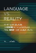 Language vs. Reality