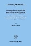 Surrogationsansprüche und Bereicherungsrecht