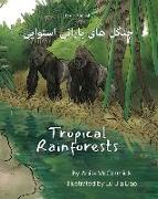 Tropical Rainforests (Dari-English): &#1580,&#1606,&#1711,&#1604, &#1607,&#1575,&#1740, &#1576,&#1575,&#1585,&#1575,&#1606,&#1740, &#1575,&#1587,&#157