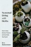 Seasonal Living with Herbs