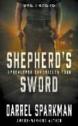 Shepherd's Sword: An Apocalyptic Thriller