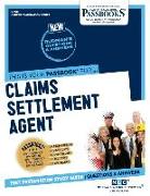 Claims Settlement Agent (C-1189): Passbooks Study Guide