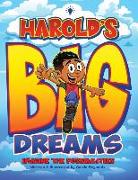 Harold's Big Dreams