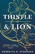 Thistle & Lion: Once & Future Book 5