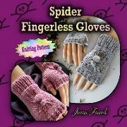 Spider Fingerless Gloves: Knit Flat on 2 Needles