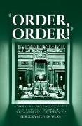 'Order, Order!': A Biographical Dictionary of Speakers, Deputy Speakers and Clerks of the Australian House of Representatives