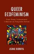 Queer Ecofeminism