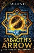 The Sabaoth's Arrow: Book 2 of the Baka Djinn Chronicles