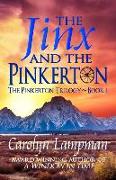 The Jinx and the Pinkerton