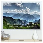 Faszination Österreich - Salzburger Land und Bergseen (hochwertiger Premium Wandkalender 2024 DIN A2 quer), Kunstdruck in Hochglanz