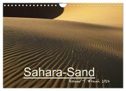 Sahara-Sand (Wandkalender 2024 DIN A4 quer), CALVENDO Monatskalender