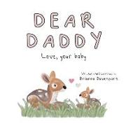 Dear Daddy: Love, your baby