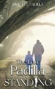 The Last Padilla Standing