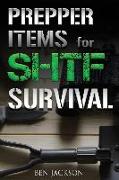 Prepper Items for SHTF Survival