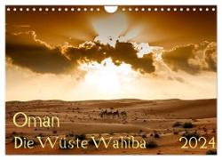 Oman - Die Wüste Wahiba (Wandkalender 2024 DIN A4 quer), CALVENDO Monatskalender