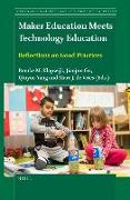 Maker Education Meets Technology Education: Reflections on Good Practices