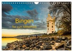 Bingen - Tor zum Mittelrhein (Wandkalender 2024 DIN A4 quer), CALVENDO Monatskalender