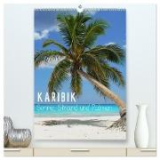 Karibik - Sonne, Strand und Palmen (hochwertiger Premium Wandkalender 2024 DIN A2 hoch), Kunstdruck in Hochglanz