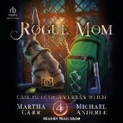 Rogue Mom: An Oriceran Urban Cozy