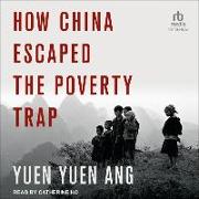 How China Escaped the Poverty Trap