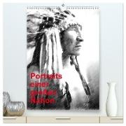 Portraits einer großen Nation (hochwertiger Premium Wandkalender 2024 DIN A2 hoch), Kunstdruck in Hochglanz