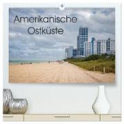 Amerikanische Ostküste (hochwertiger Premium Wandkalender 2024 DIN A2 quer), Kunstdruck in Hochglanz