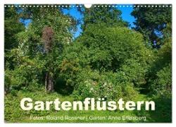 Gartenflüstern (Wandkalender 2024 DIN A3 quer), CALVENDO Monatskalender