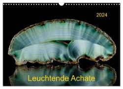 Leuchtende Achate (Wandkalender 2024 DIN A3 quer), CALVENDO Monatskalender