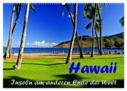 Hawaii - Inseln am anderen Ende der Welt (Wandkalender 2024 DIN A2 quer), CALVENDO Monatskalender