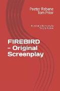 FIREBIRD - Original Screenplay