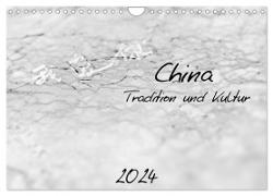 China - Tradition und Kultur (Wandkalender 2024 DIN A4 quer), CALVENDO Monatskalender