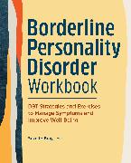 Borderline Personality Disorder Workbook