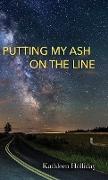 Putting My Ash on the Line