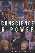 Conscience and Power: The Contest for Civilization in the West