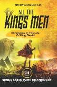All the Kings Men: Chronicles in The Life of King David