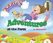 Addie's Adventures at the Farm