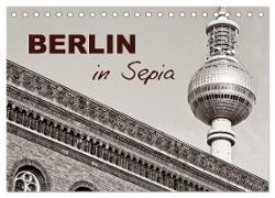 Berlin in Sepia (Tischkalender 2024 DIN A5 quer), CALVENDO Monatskalender