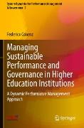 Managing Sustainable Performance and Governance in Higher Education Institutions