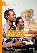 Indigenous African Popular Music, Volume 1