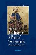 Power and Authority, A Trial of Two Swords