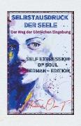 Selbstausdruck der Seele (Self Expression of Soul In German Edition)