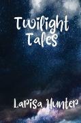 Twilight Tales