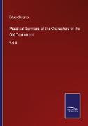 Practical Sermons of the Characters of the Old Testament