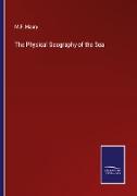 The Physical Geography of the Sea